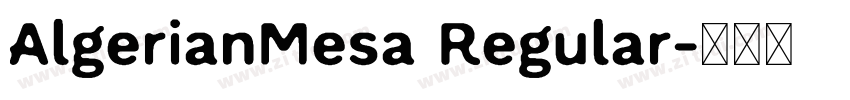 AlgerianMesa Regular字体转换